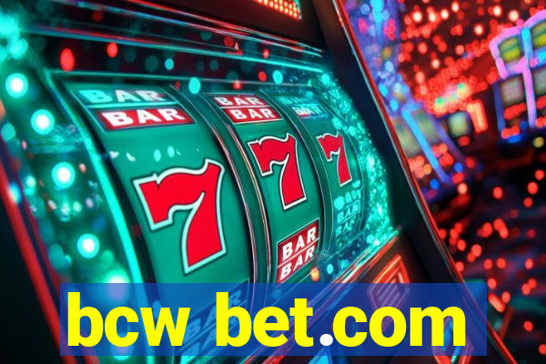 bcw bet.com